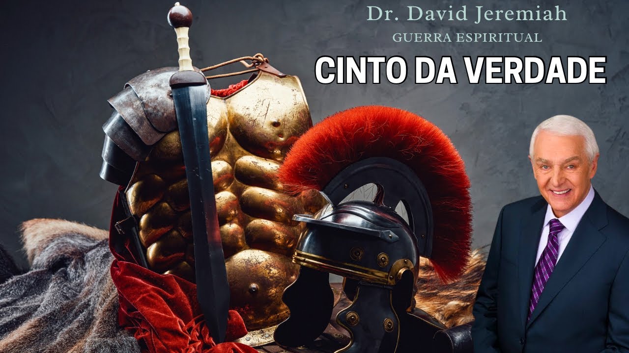 DR. DAVID JEREMIAH - COMO USAR A ARMADURA DE DEUS E VENCER A BATALHA ESPIRITUAL (EM PORTUGUÊS)