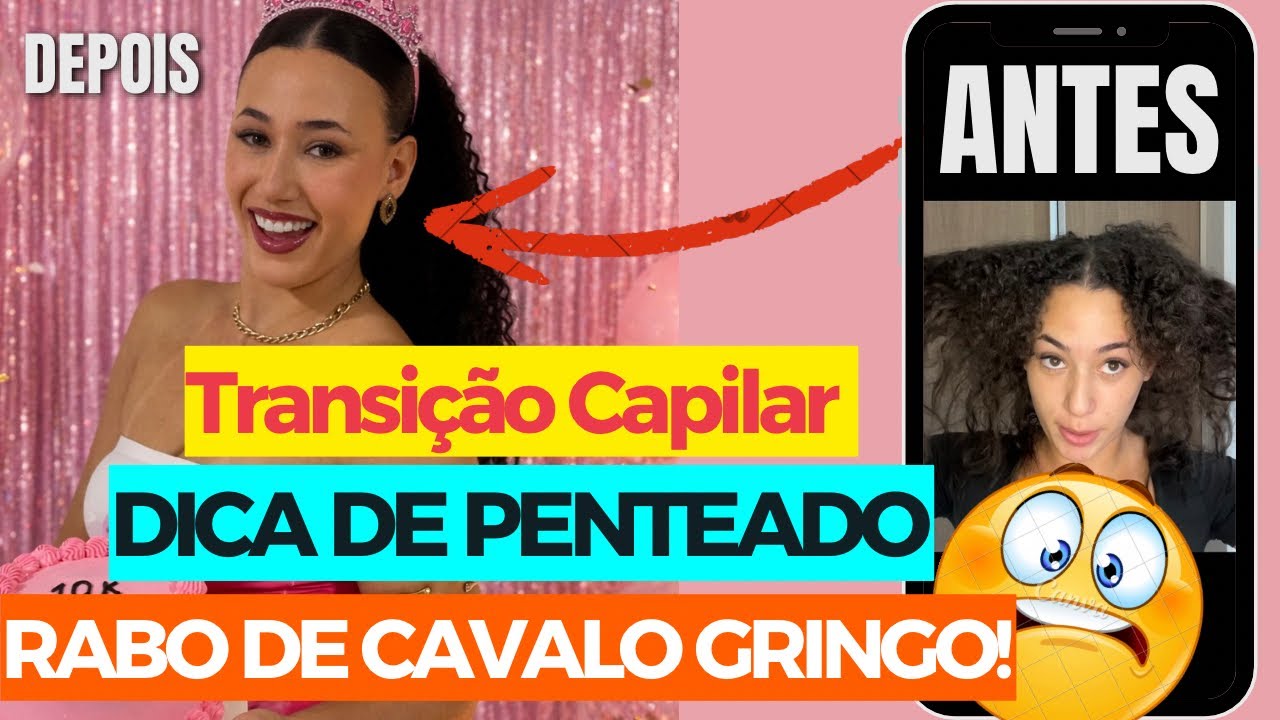DICA: PENTEADO PARA USAR DURANTE A TRANSIÇÃO CAPILAR- RABO DE CAVALO GRINGO 
