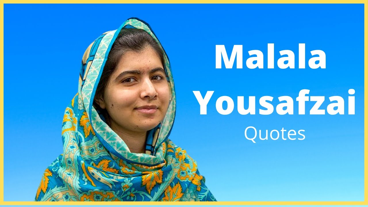 ⭐  Malala Yousafzai Quotes ⭐⭐⭐⭐⭐ Women Who Inspire Us