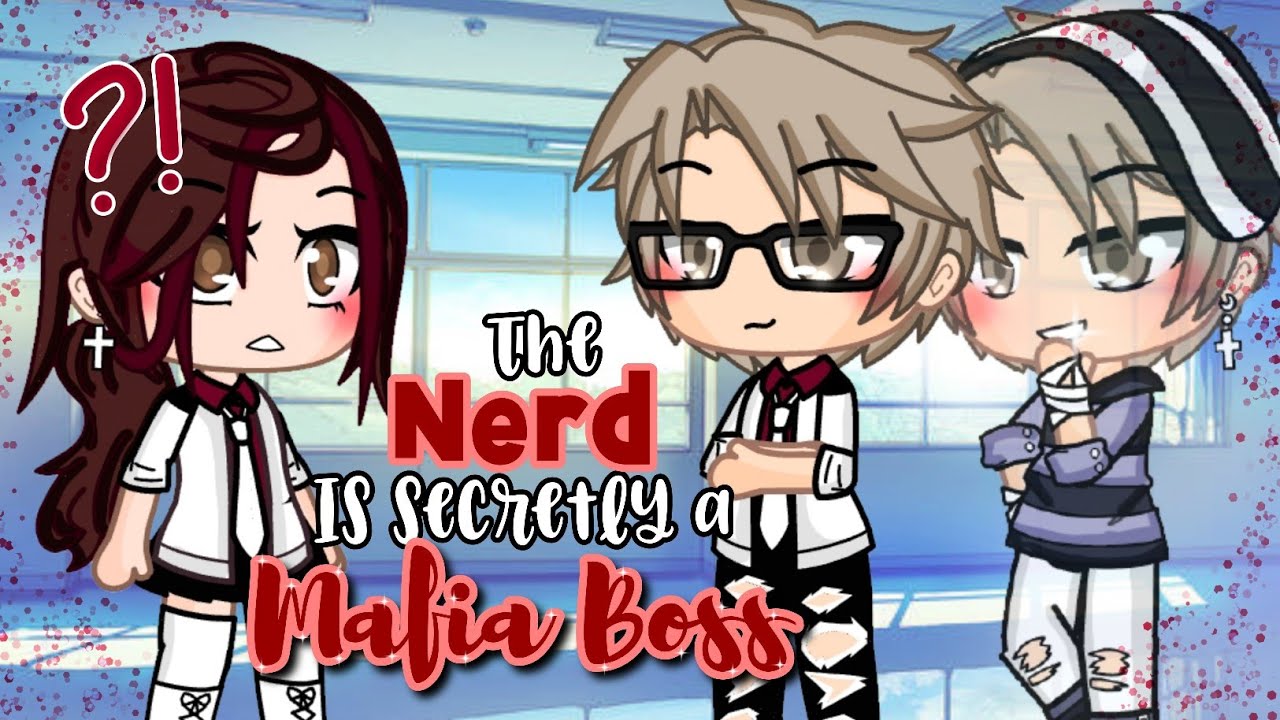 The Nerd is secretly a Mafia Boss ✨ORIGINAL✨GCMM [Gacha Club] Rabbit Adventures