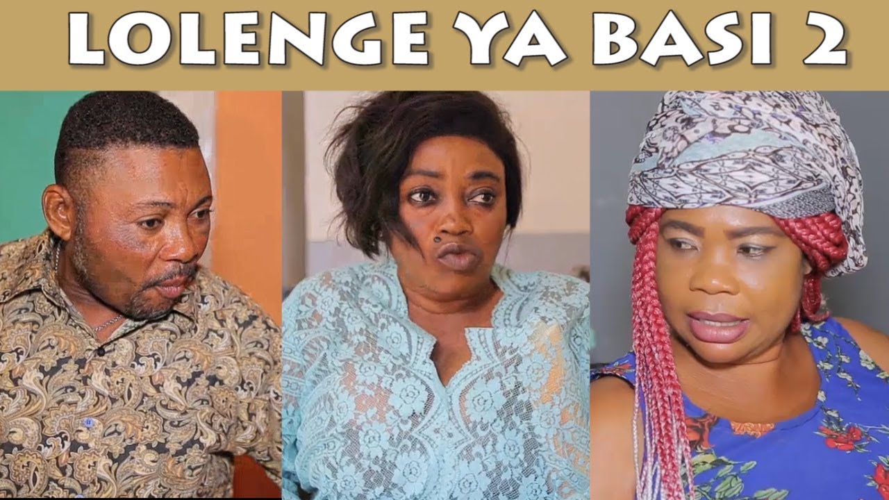 LOLENGE YA BASI Ep 2 THEATRE CONGOLAIS Daddy,Sylla,Maviokele,Alain,Darling,Makambo