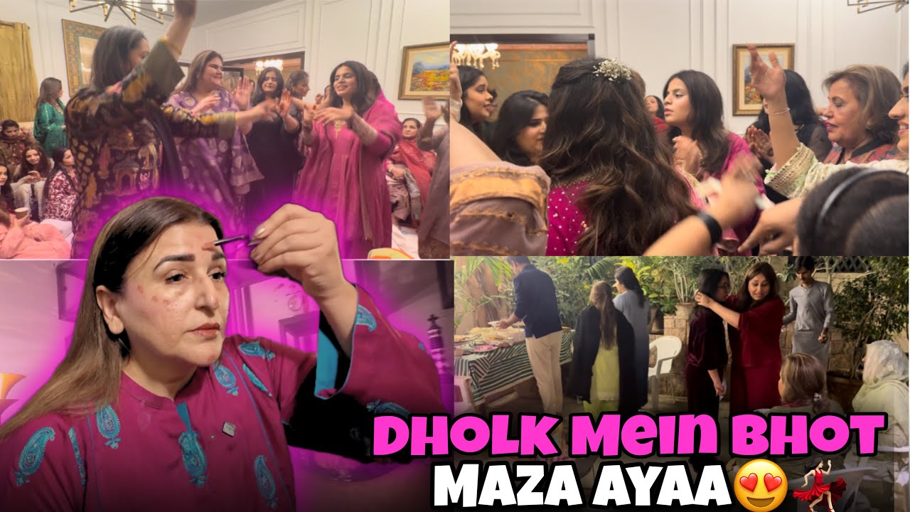 Phuphu Noor-ul-Huda Ke Ghar Dawat | Defence Waly Ghar Ka New Look 😍 | Dholki Vibes 💃