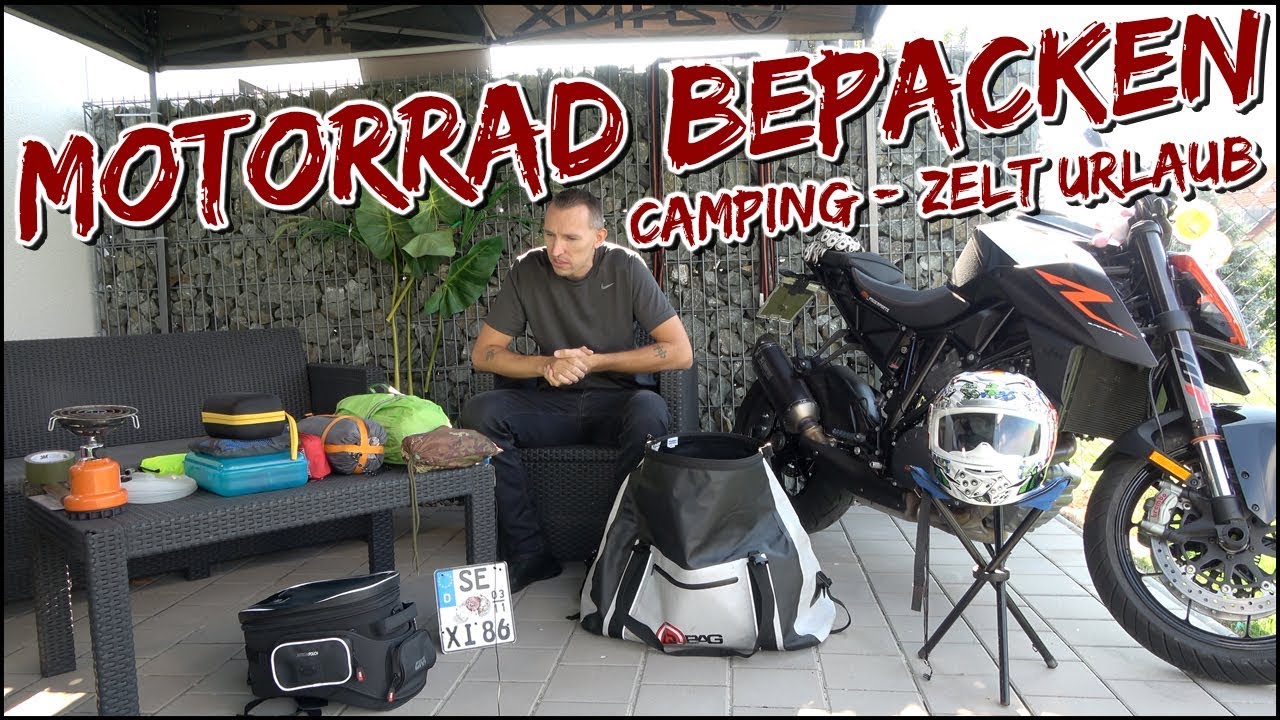 Motorrad Bepacken - Zelten - Camping Urlaub
