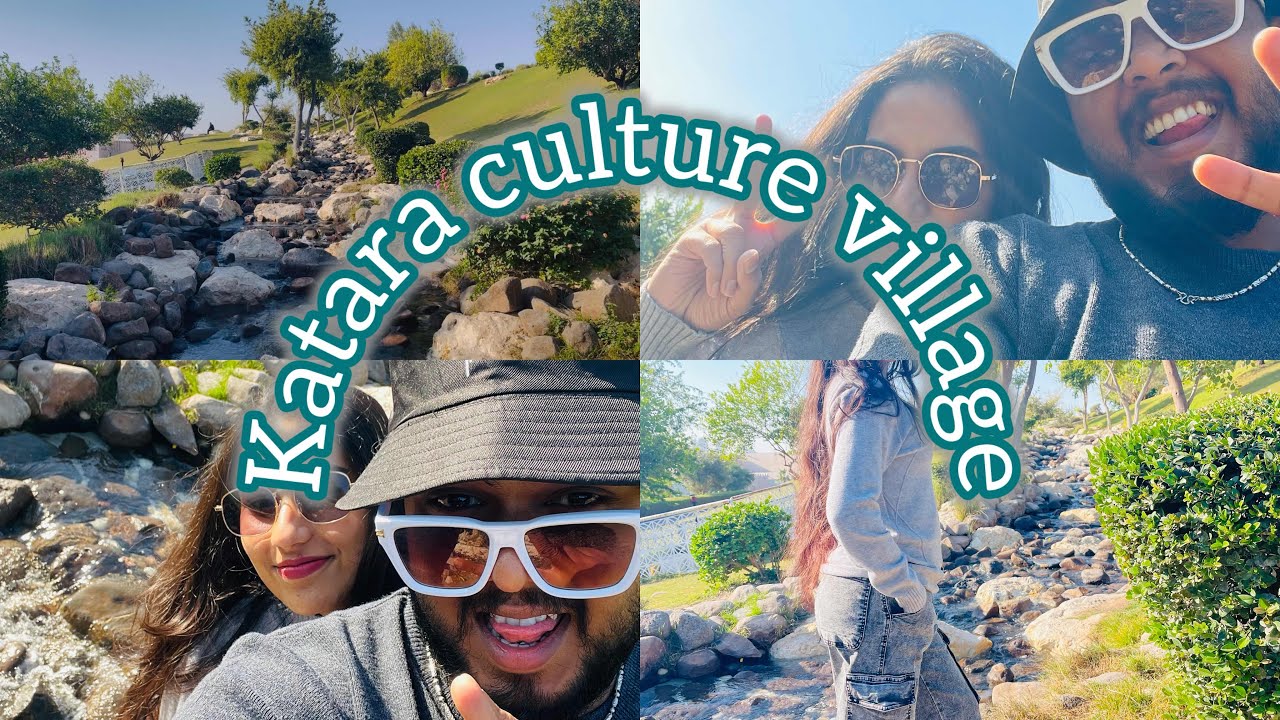 Katara Culture Village  | Qatar | Beautiful Place 👩‍❤️‍👨🦋🕊🌳