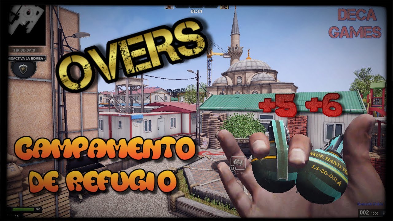 Lanzamiento de OVERS💯 en CAMPAMENTO DE REFUGIO🗺️💂 | Granadas dobles💣💣 | Deca Games | ZULA🔫