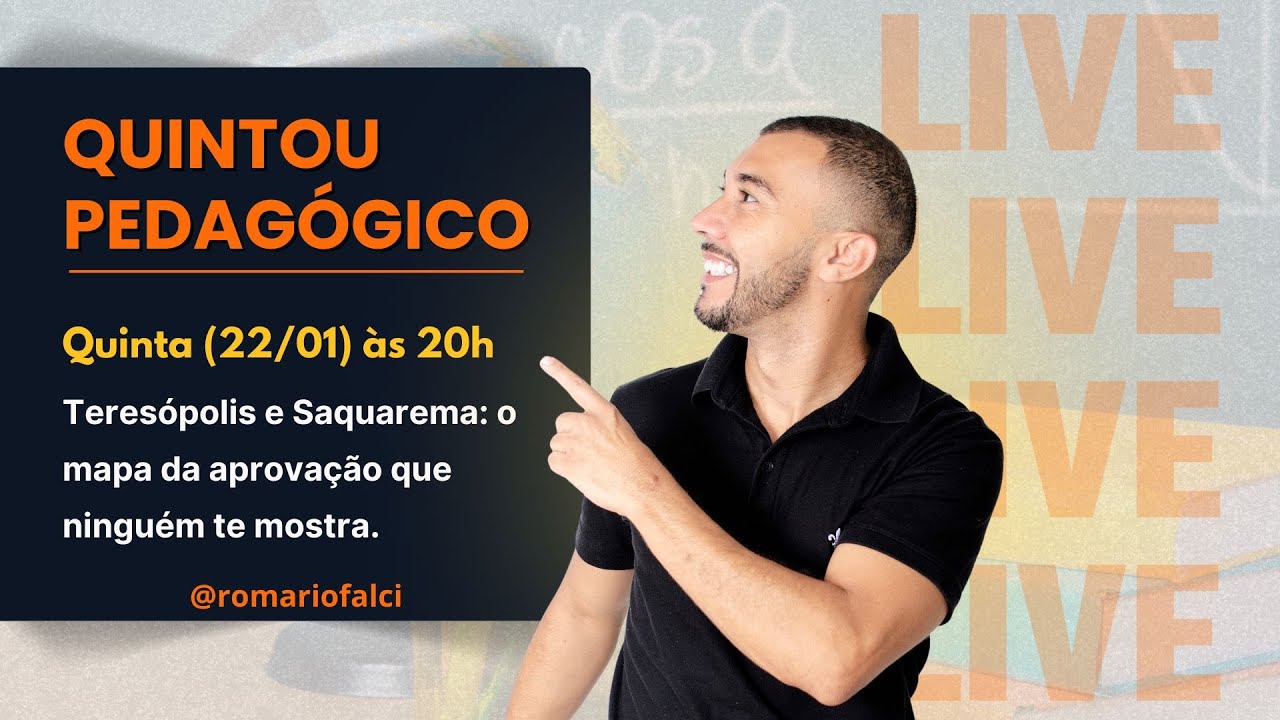 QUINTOU PEDAGÓGICO - Teresópolis e Saquarema: o mapa da aprovação que ninguém te mostra.
