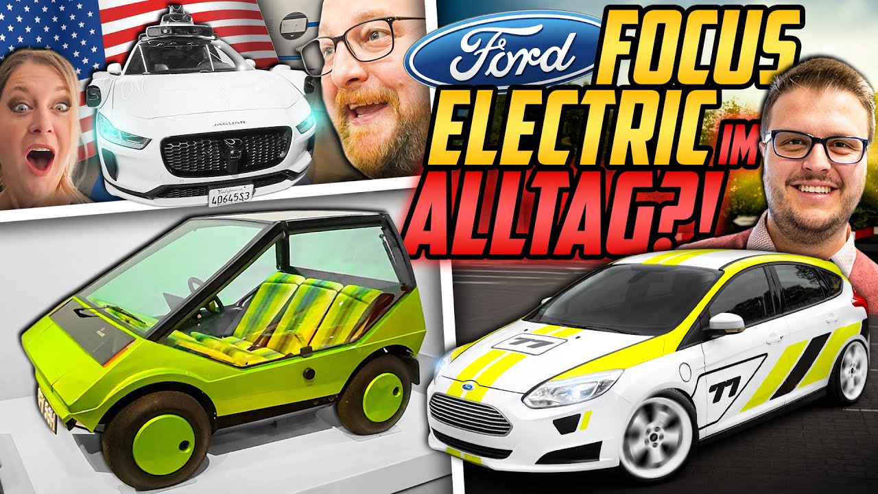 Von WENIG Reichweite & AUTONOMEM Fahren! - Ford Focus Electric & USA-Reise - Unsere EINBLICKE!
