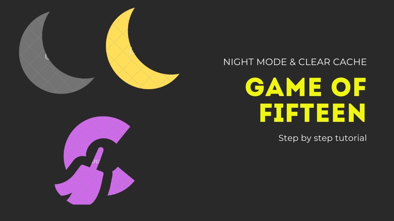 #6 Night mode & Clear cache | How to make a game of fifteen in android java from scratch
