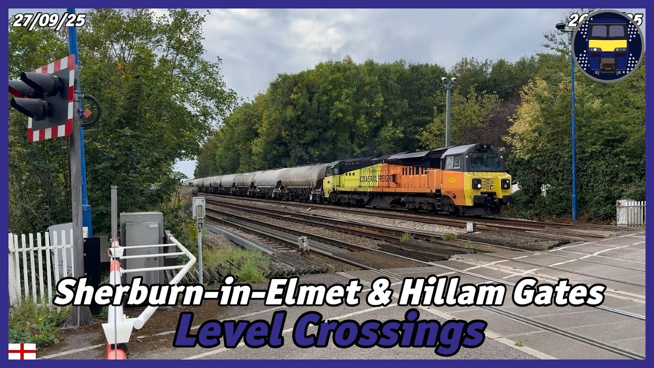 Sherburn in Elmet & Hillam Gates Level Crossings | 27/09/25