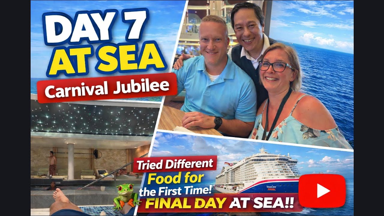 FINAL Day at Sea! 🎭 New Food, Epic Shows & Debarkation | Carnival Jubilee Day 7