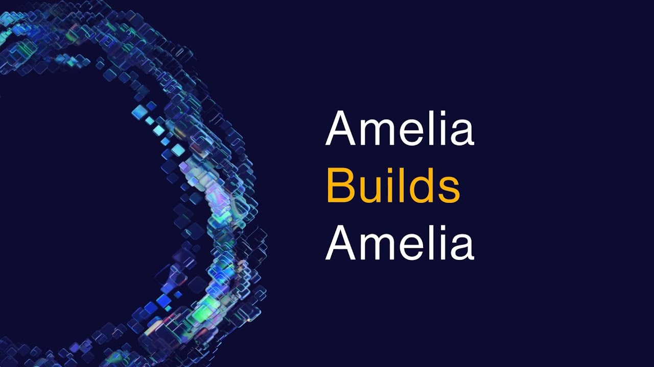 Amelia Builds Amelia: Accelerate Your Virtual Agent Deployment
