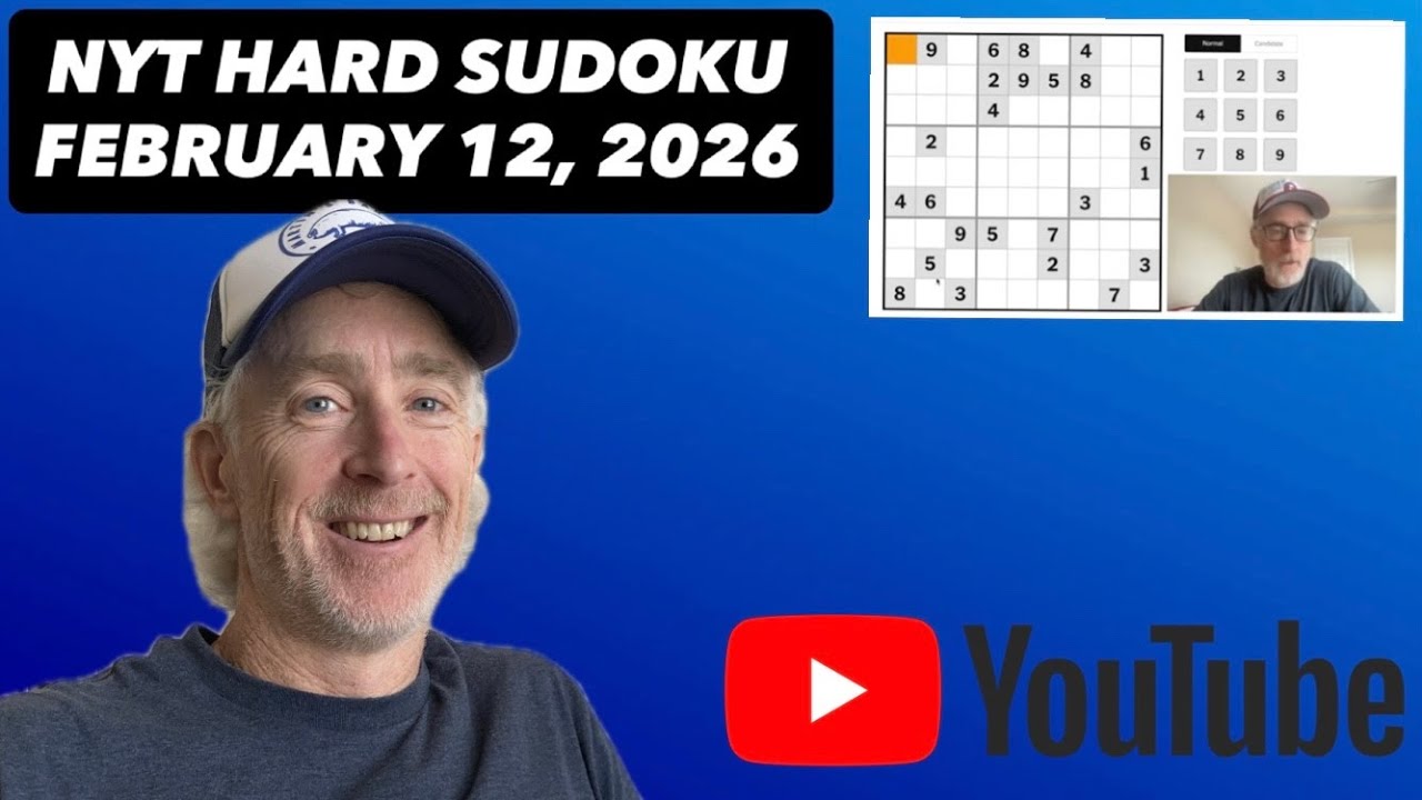 Let's CRACK the NYT Hard Sudoku! [February 12, 2026] Walkthrough Solution