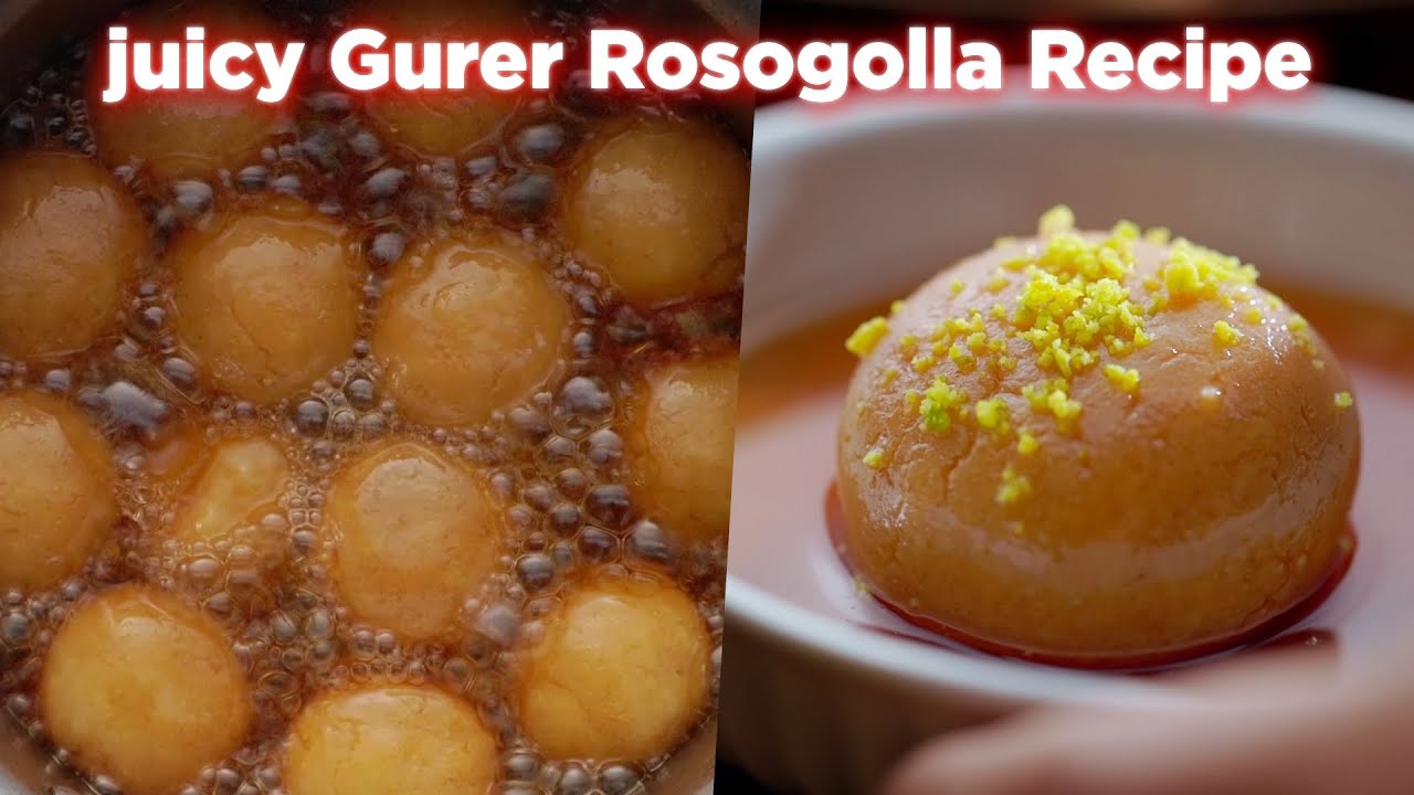 Bengali Gurer Rosogolla Recipe