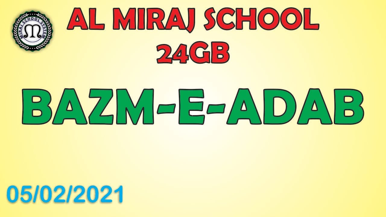 Al Miraj Public School 24GB|Chak No 24GB|Bazm-e-Adab