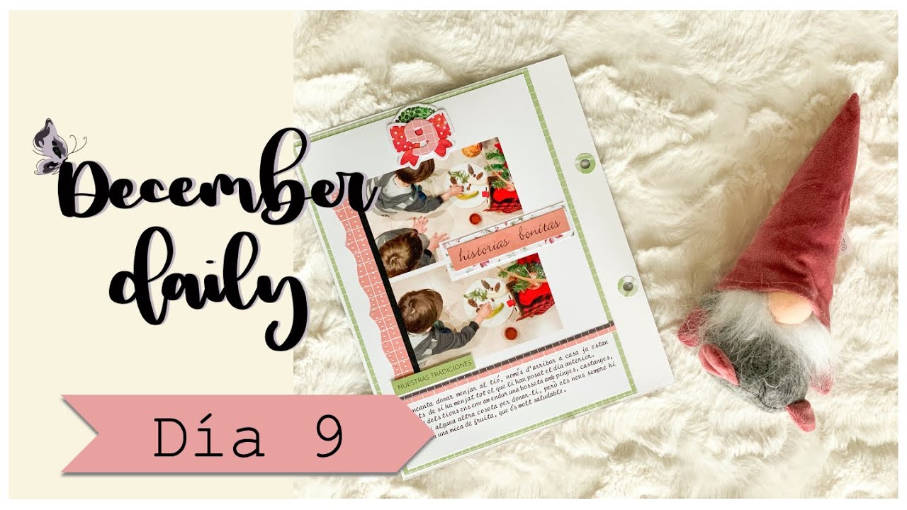 Diario de Navidad - Día 9 | | SCRAP & LETTERING