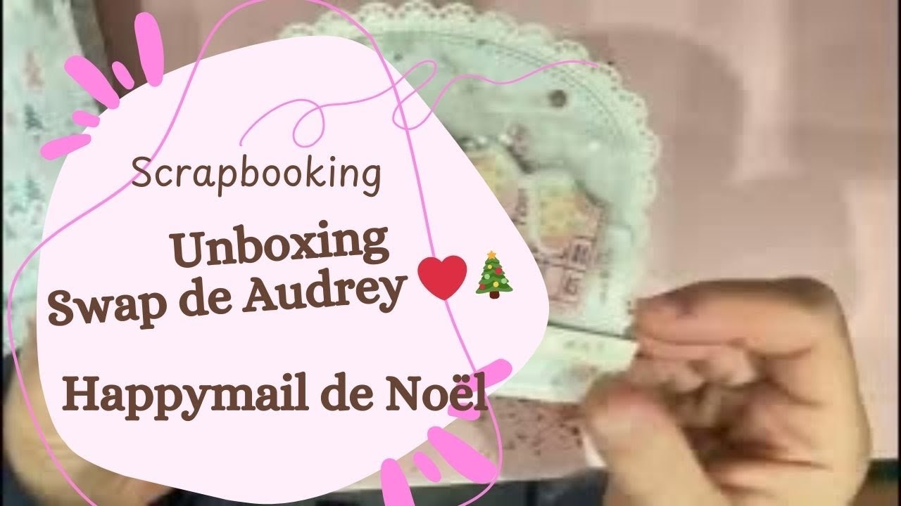 Unboxing Happymail de Noël de 