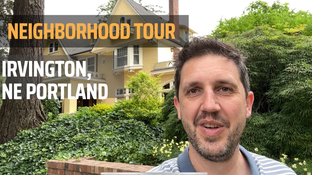What is it like to live in Irvington, Portland?