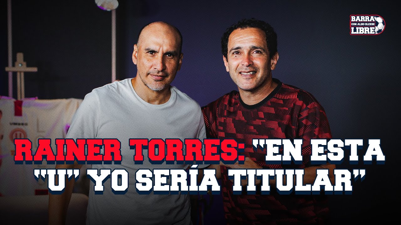 RAINER TORRES: Analiza los refuerzos de la 