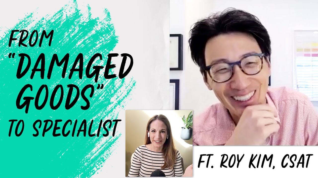 How to Find Your Specialty as a Therapist with Roy Kim, CSAT