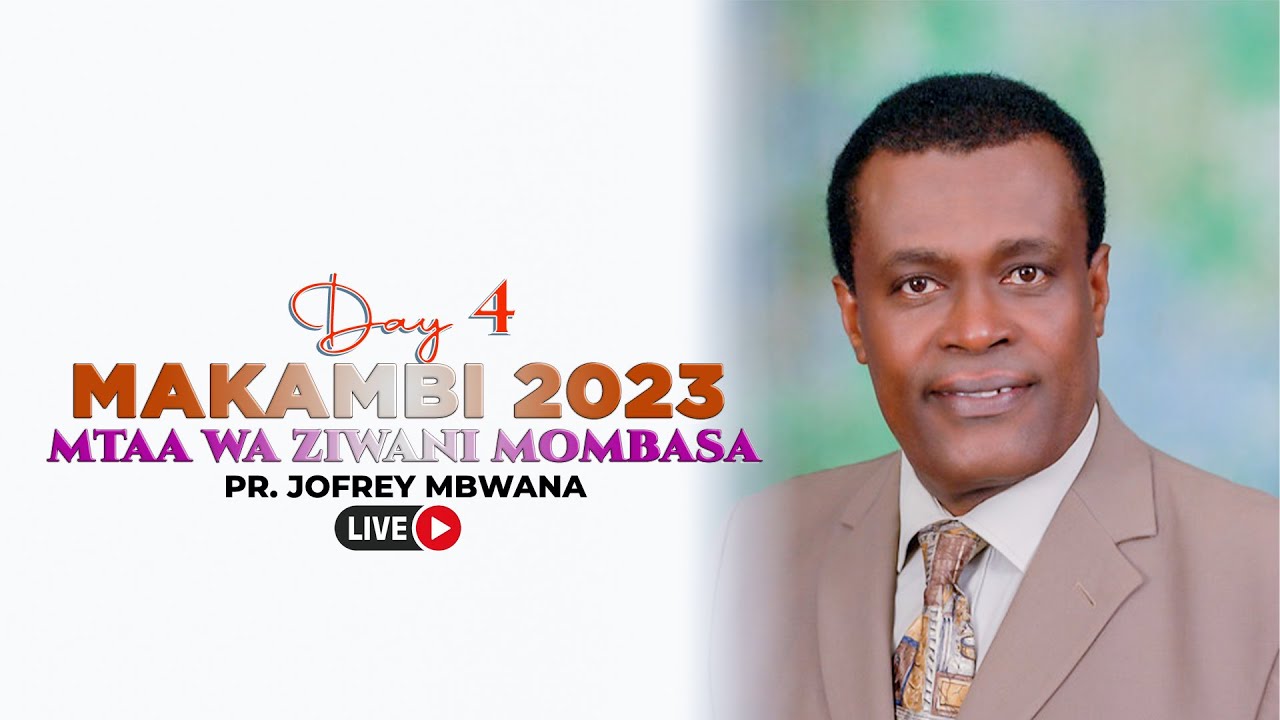 🔴LIVE: MAKAMBI 2023- MTAA WA ZIWANI MOMBASA (DAY 4)