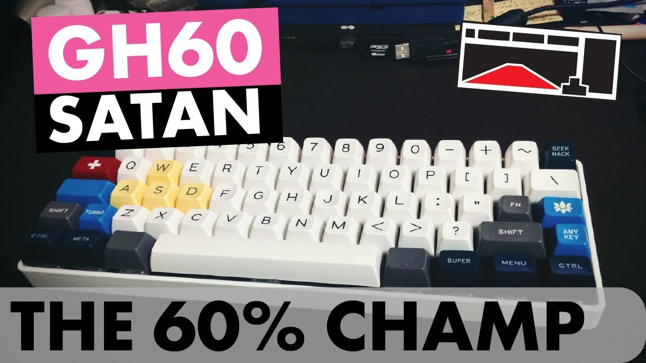 [Keyboards] GH60 Satan - I Built a 60% Mechanical Keyboard