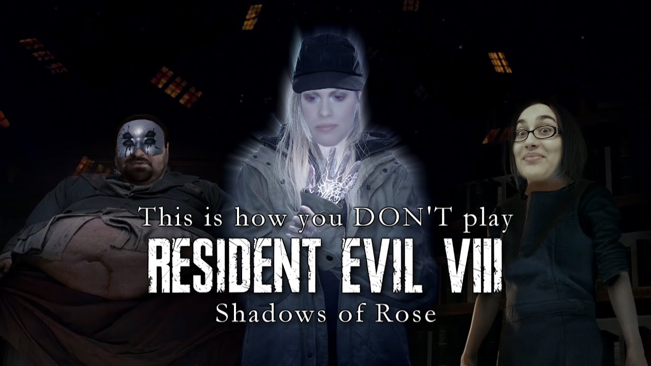 This is how you DON'T play Resident Evil 8: Shadows of Rose