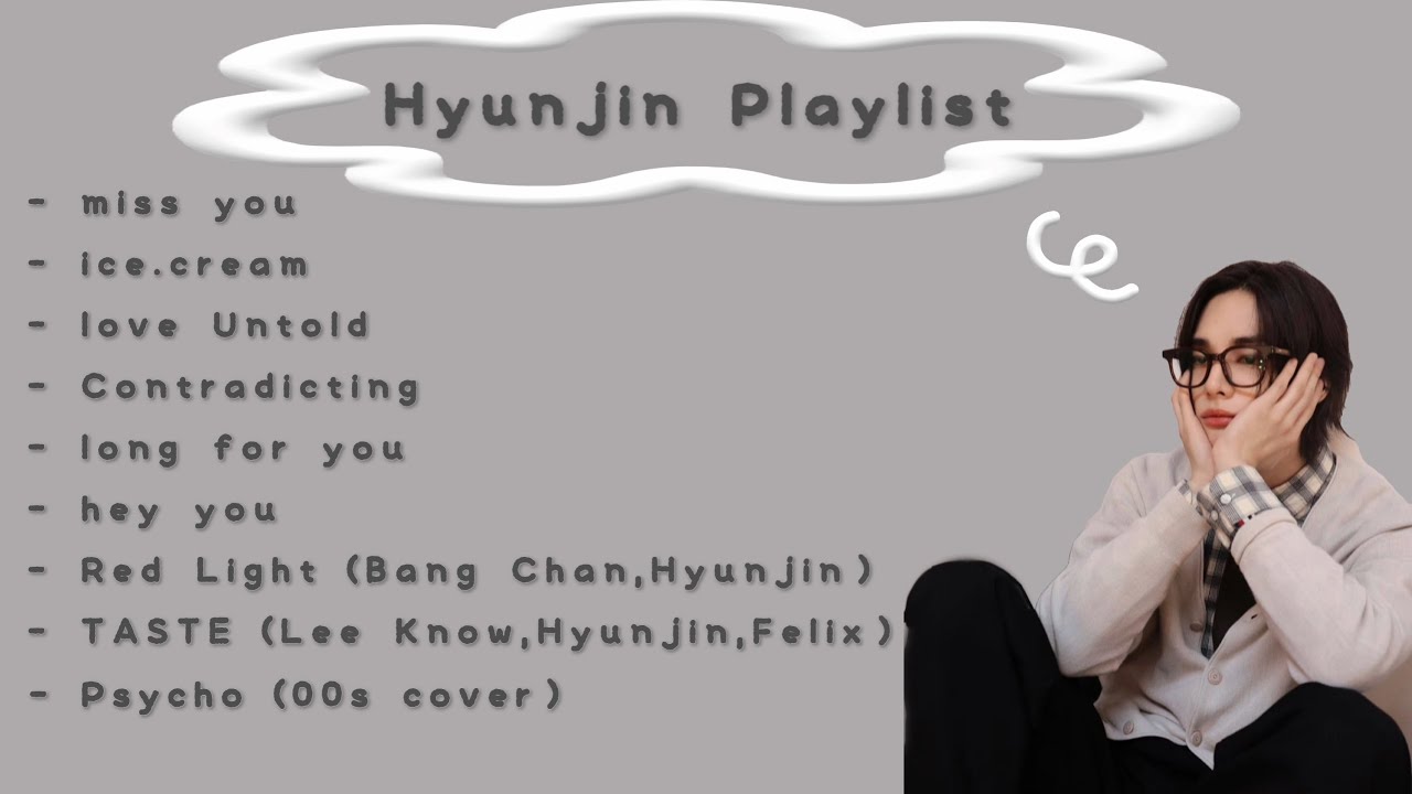 ''Hyunjin Playlist'' - Hyunjin solo & unit(cover) medley -