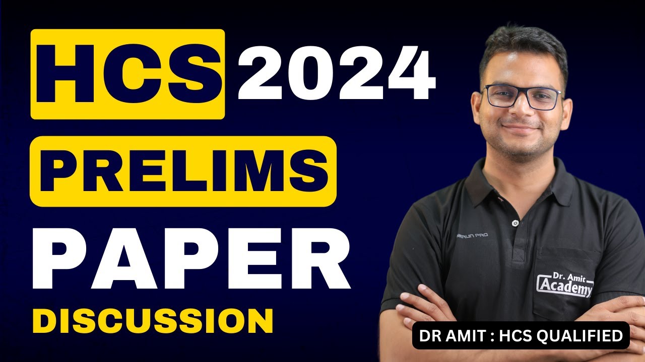 HCS 2024 Prelims Paper Discussion | Dr Amit Academy
