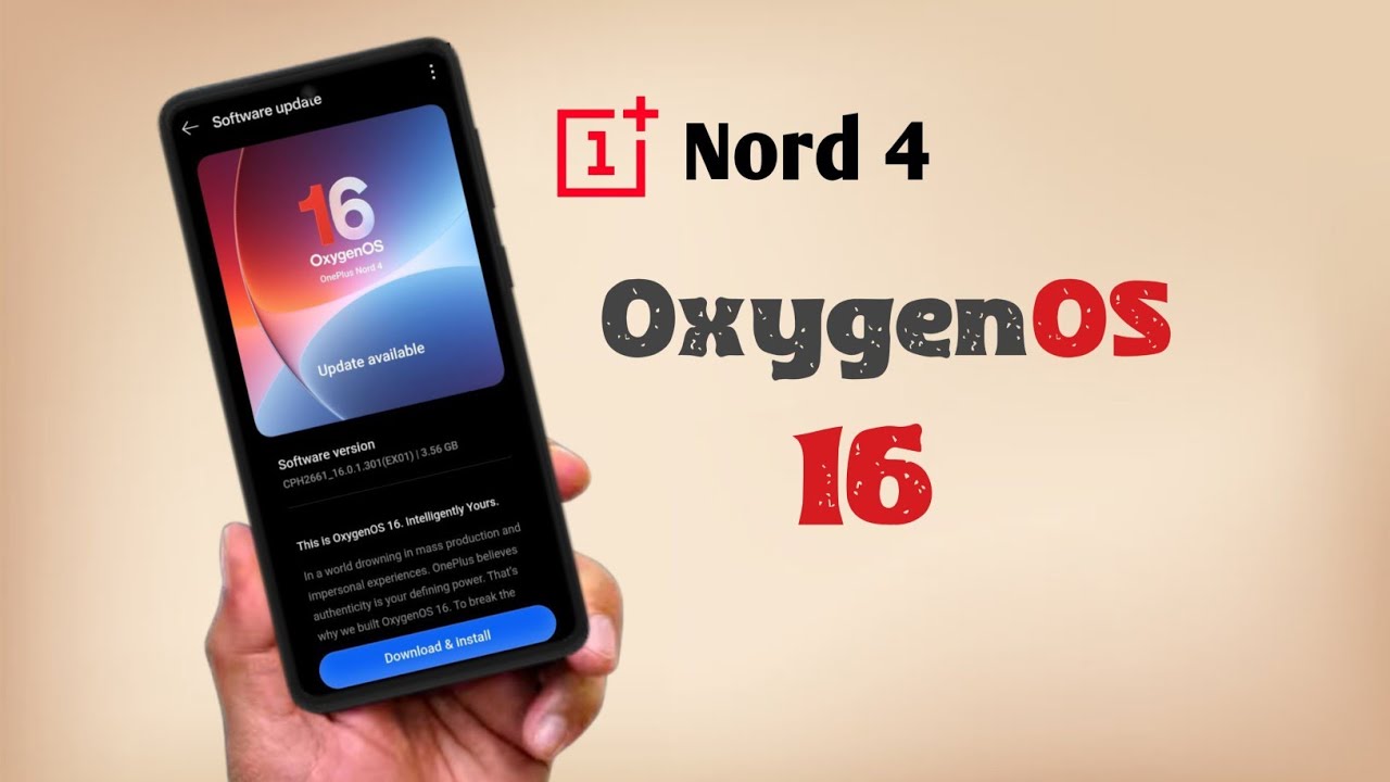 Official Stable Update OxygenOS 16 For OnePlus Nord 4! Every New Feature & Major Change Explained 🔥