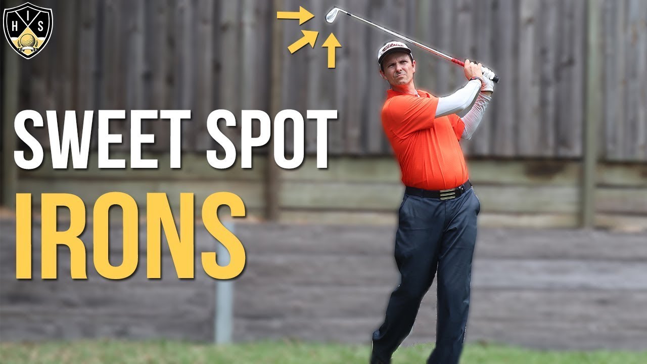 How To Hit Irons In The Sweet Spot