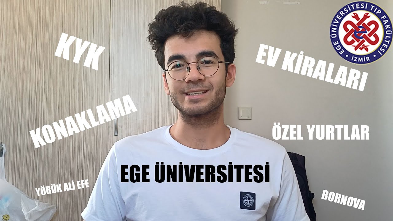 EGE ÜNİVERSİTESİ ÖĞRENCİLERİ İÇİN KYK/ÖZEL YURT/KİRALAR/KONAKLAMA