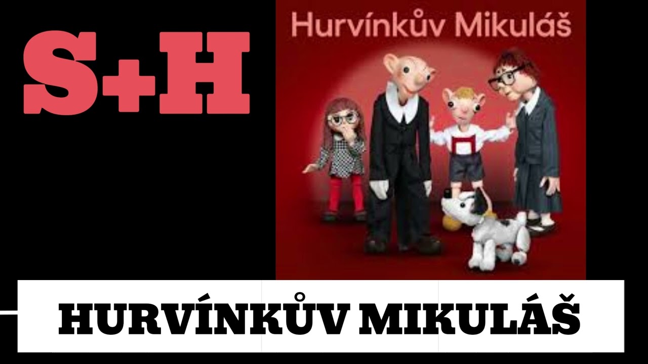Hurv&iacute;nkův Mikul&aacute;&scaron; | NA POSLECH