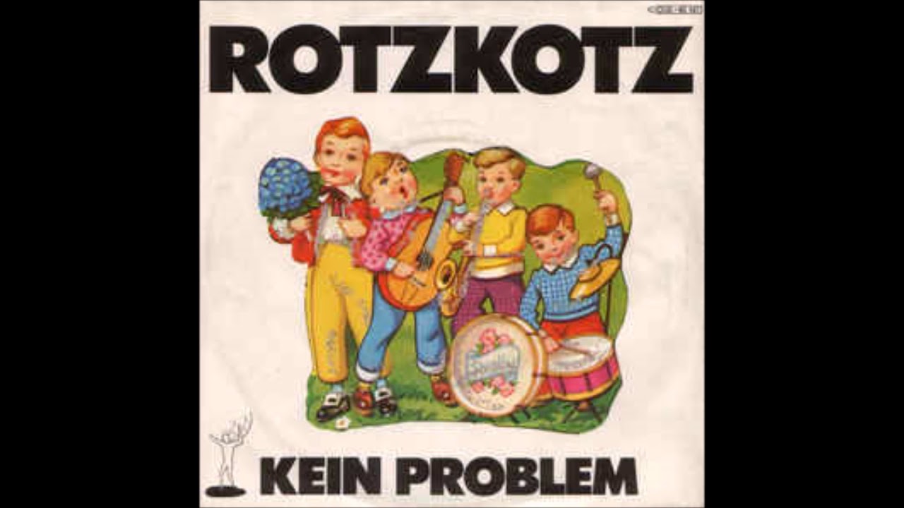 Rotzkotz - Problem