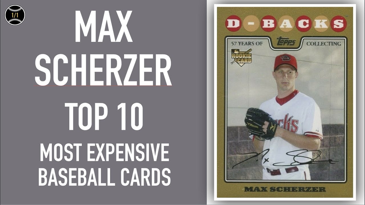Max Scherzer: Top 10 Most Expensive Baseball Cards Sold on Ebay (May - July 2019)