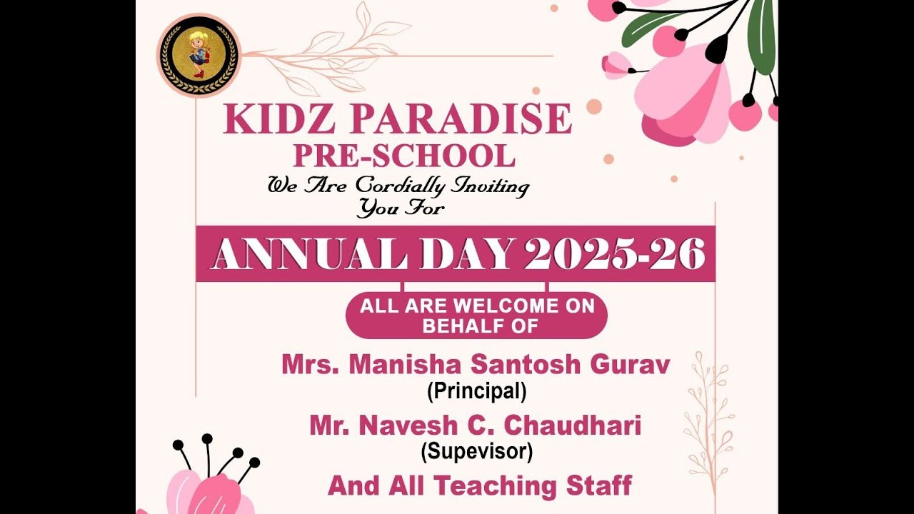 KIDZ PARADISE PRE-SCHOOL | ANNUAL DAY 2025 - 26