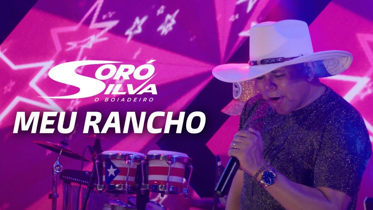 SOR&Oacute; SILVA - MEU RANCHO (DVD Ao vivo em S&atilde;o Paulo)