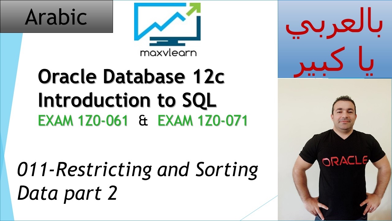 011-Oracle SQL 12c: Restricting and Sorting part 2
