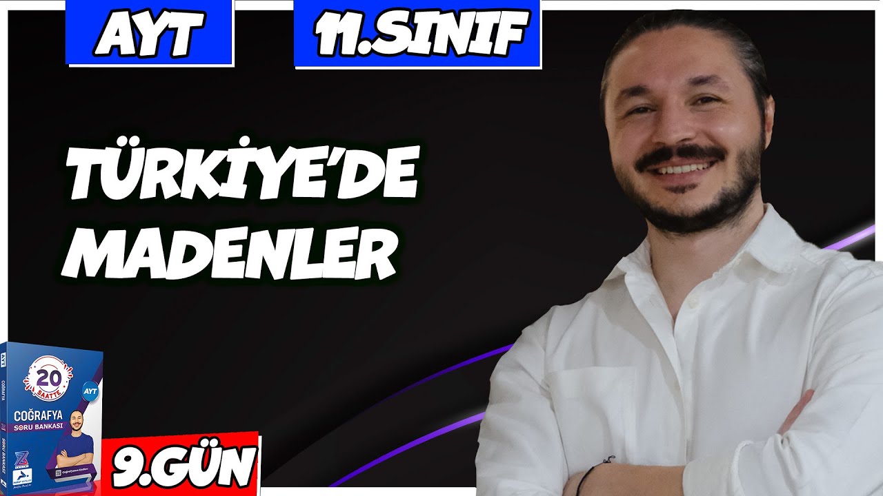 🌍 TÜRKİYE'DE MADENLER SORU ÇÖZÜMÜ 2025 🔴27 Günde AYT Coğrafya - 9 🟡11.sınıf coğrafya - 9