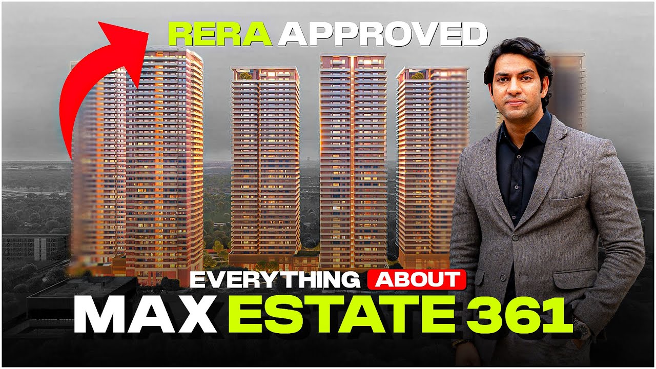 Max Estates 361 Gurgaon | RERA Received | Complete Project Breakdown