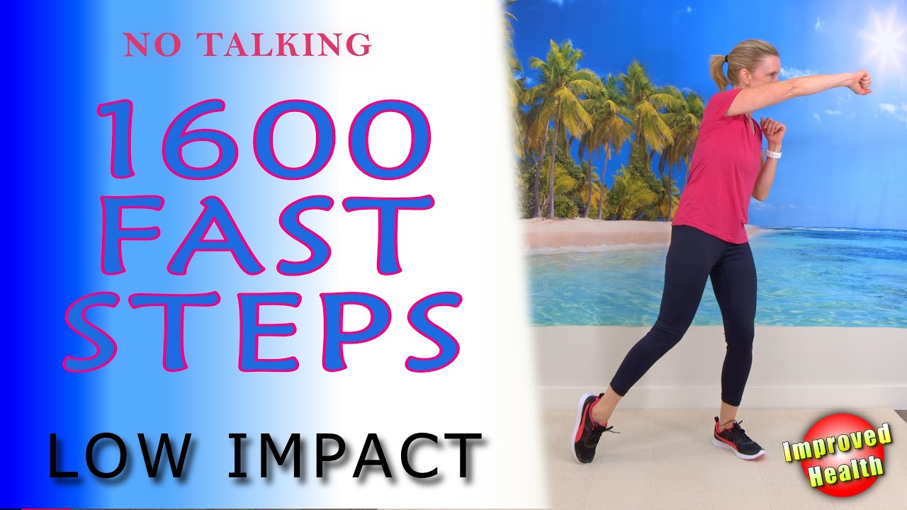 1600 Fast Steps | Low Impact Fat Burning Workout | At Home with Improved Health 💗