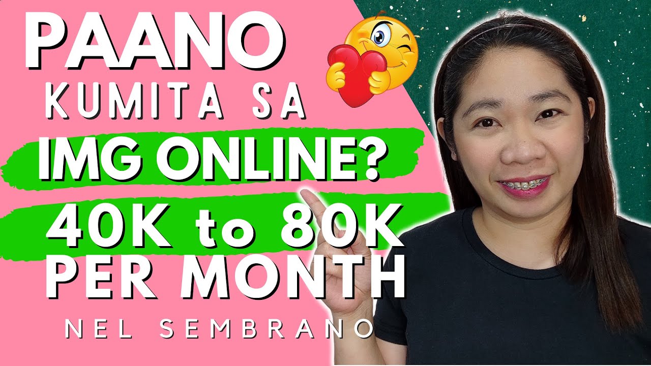 paano kumita ng extra sa IMG ng 40K to 80K pesos per month online this 2023?