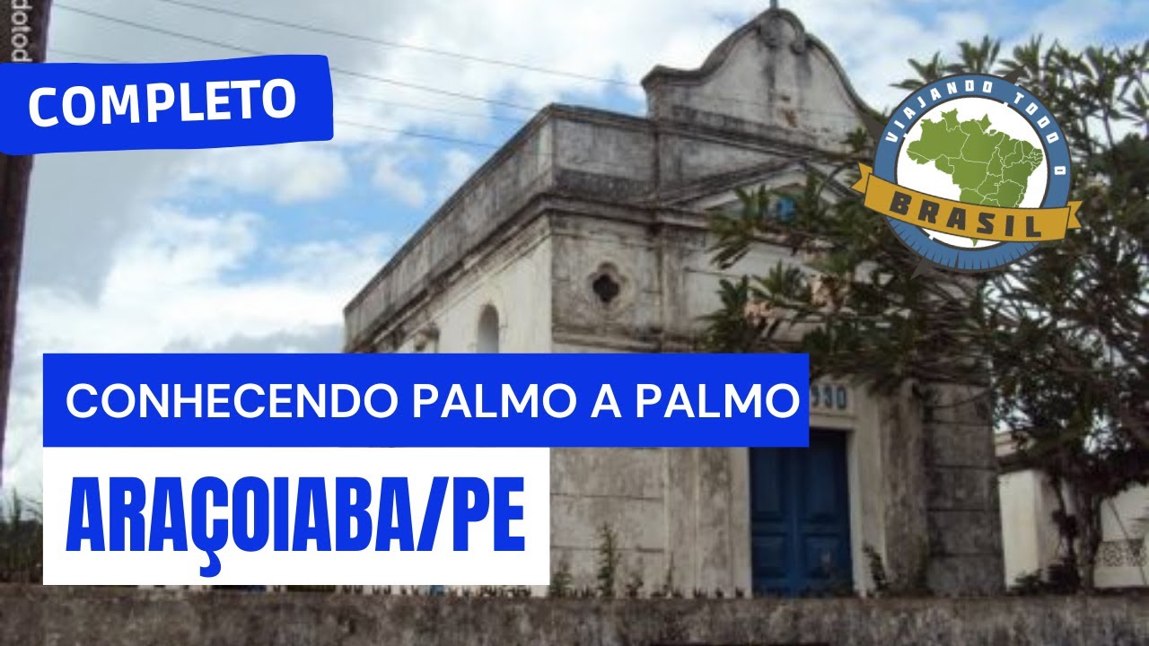 Araçoiaba/PE - Especial - Viajando Todo o Brasil