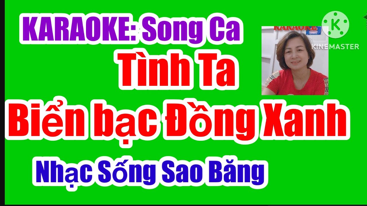 KARAOKE:  T&Igrave;NH TA BIỂN BẠC ĐỒNG XANH - SONG CA-  MI THỨ. T&Aacute;C GIẢ: HO&Agrave;NG S&Ocirc;NG HƯƠNG