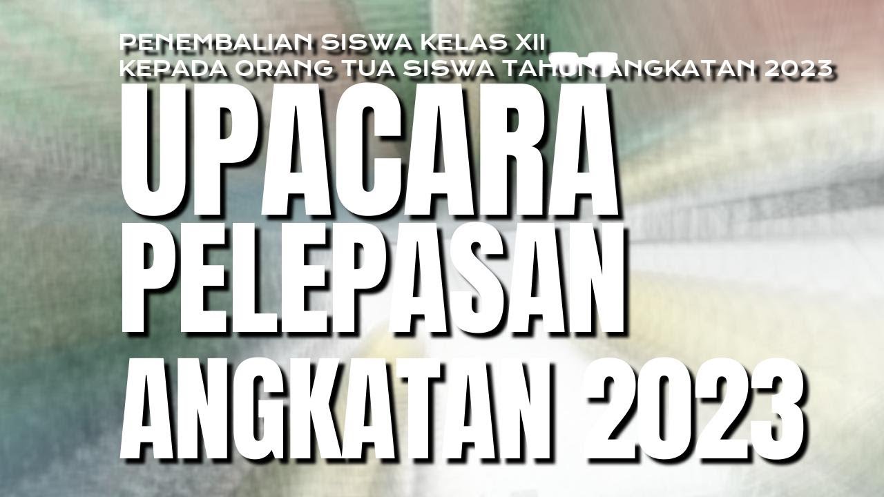 PENGEMBALIAN  SISWA KELAS XII KEPADA ORANG TUA SISWA TAHUN ANGKATAN 2023 SMA NEGERI 8 JAKARTA