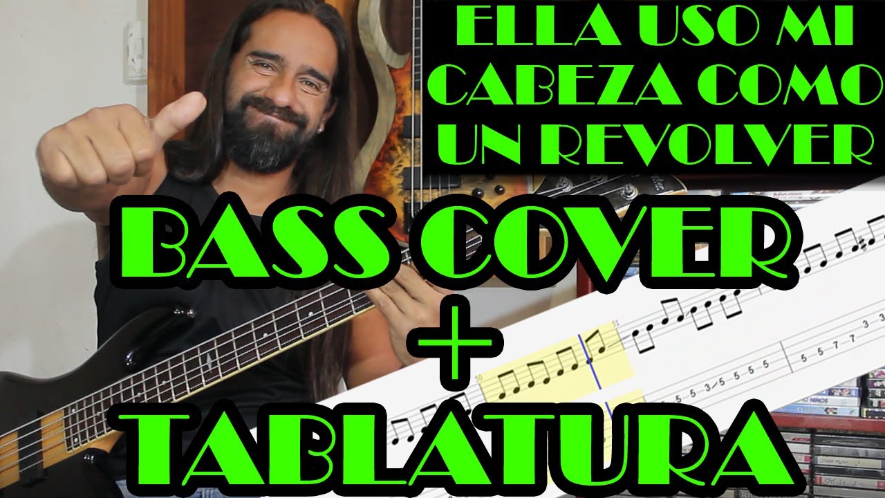 Ella Usó mi cabeza como un revólver – Soda Stereo – cover en bajo – Bass Cover + Tablatura
