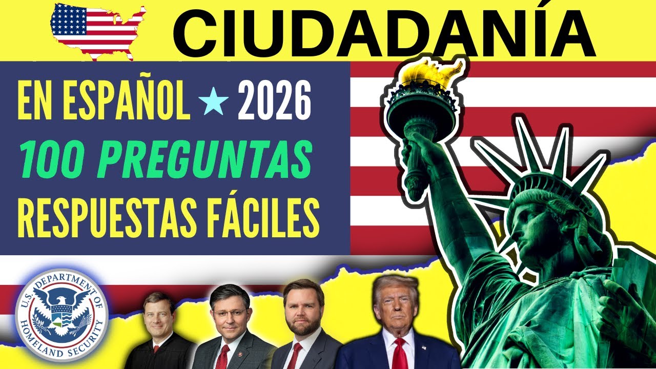 100 PREGUNTAS de la ciudadanía americana en ESPAÑOL 2026