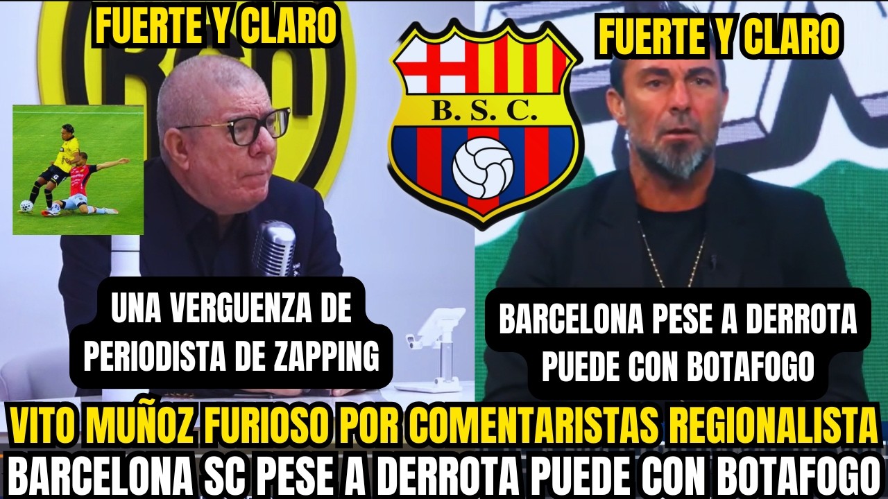 🚨 ESCÁNDALO VITO MUÑOZ FUERTE Y CLARO EXPLOTA Y RESPALDA A BARCELONA SC ANTE BOTAFOGO