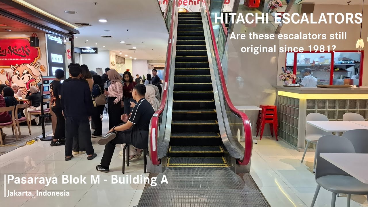 Hitachi Escalators at Pasaraya Blok M, Jakarta