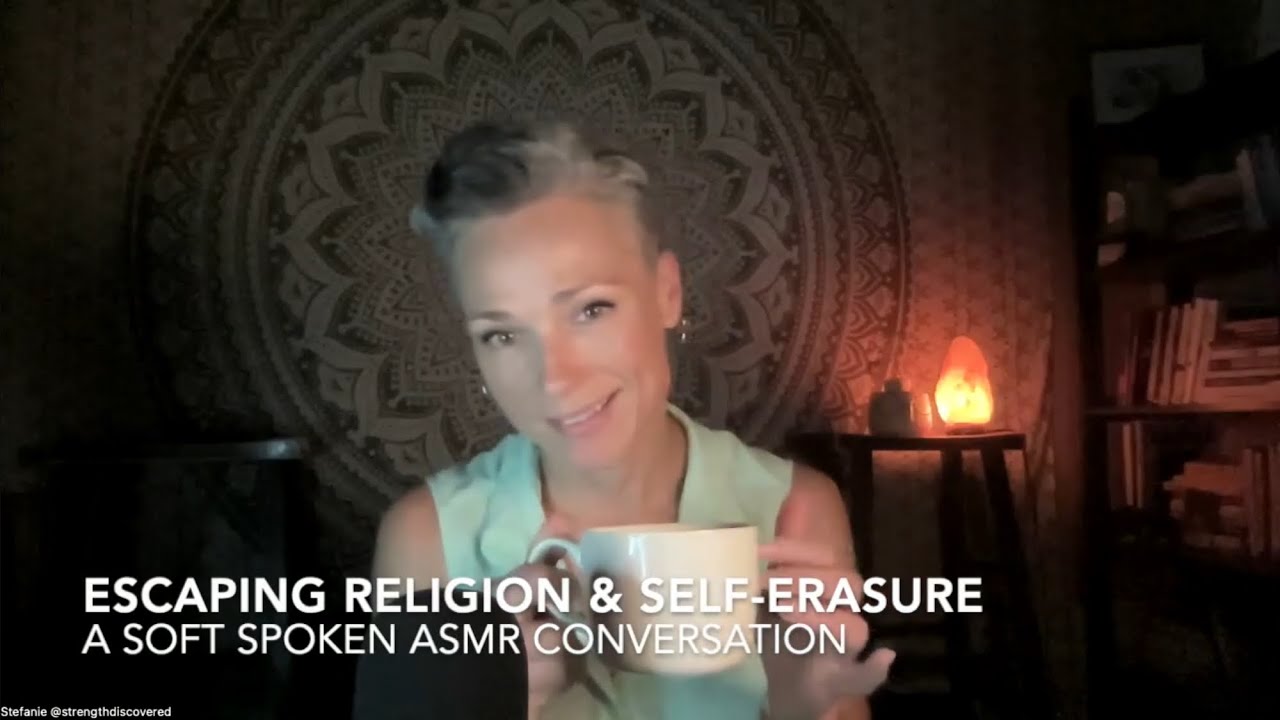 Self Erasure & Escaping Religion | Soft Spoken ASMR Reflection on Reclaiming Self