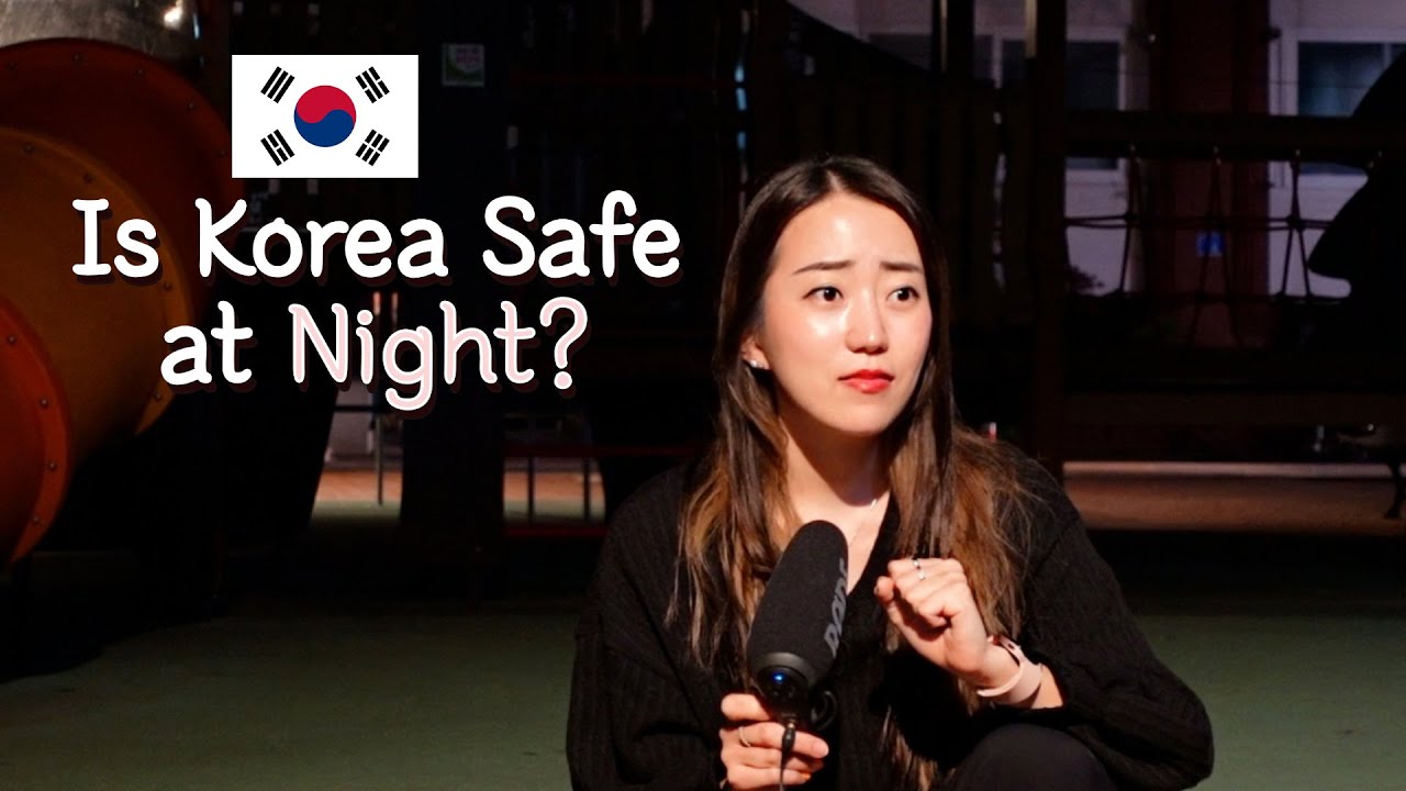 Do I Feel Safe in Korea?